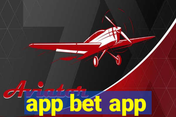 app bet app